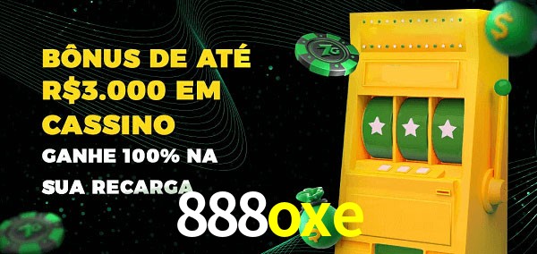 888oxe melhor bônus de depósito